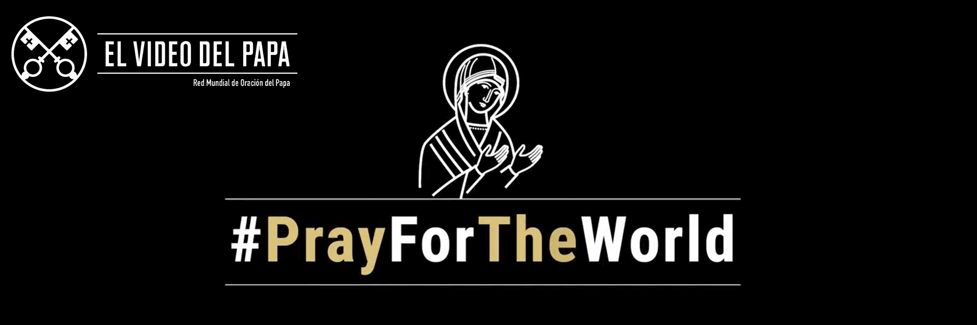 El Papa hace una edición especial de su video mensual rezando por el fin de la pandemia