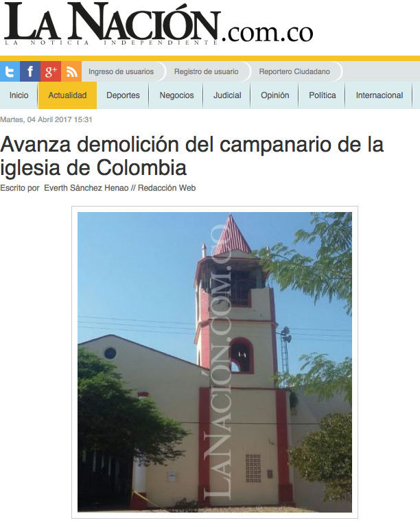 Avanza demolición del campanario de la iglesia de Colombia