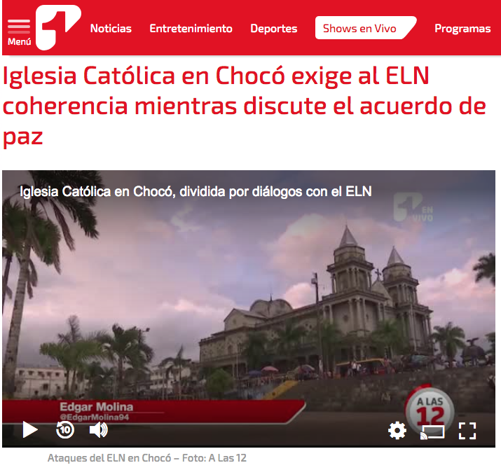 Iglesia Católica en Chocó exige al ELN coherencia mientras discute el acuerdo de paz