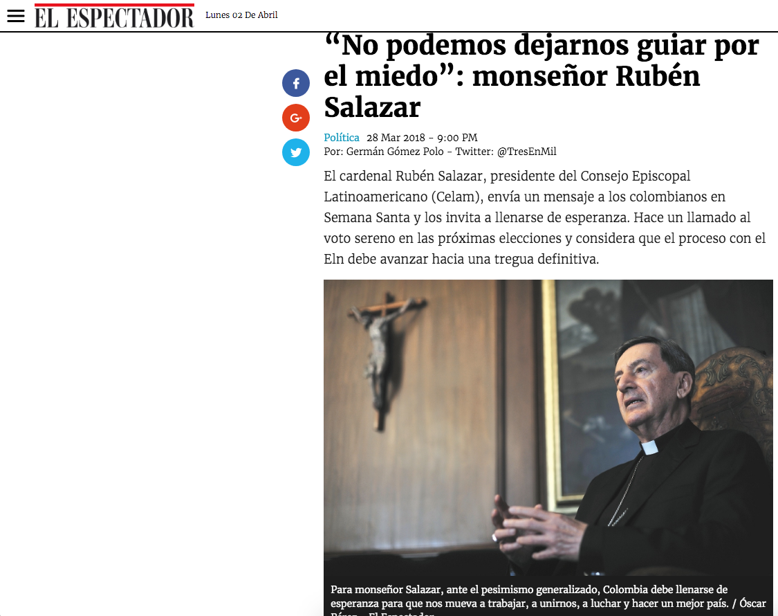 “No podemos dejarnos guiar por el miedo”: monseñor Rubén Salazar