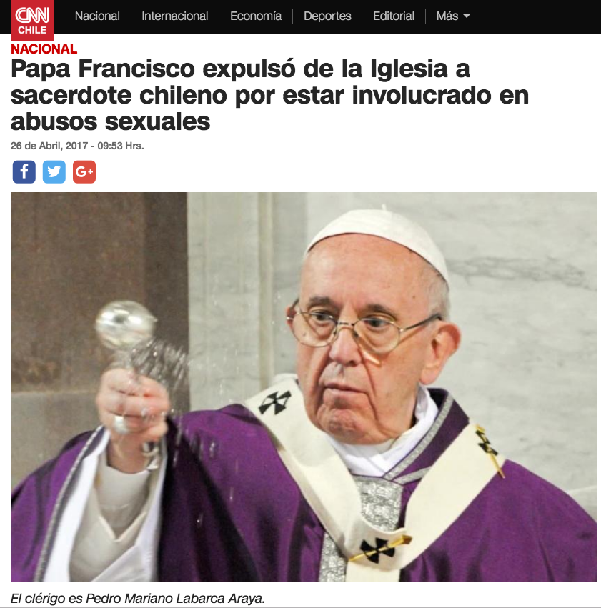 Papa Francisco expulsó de la Iglesia a sacerdote chileno por estar involucrado en abusos sexuales