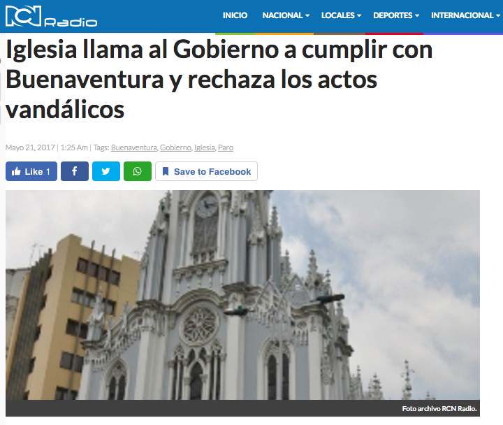 Iglesia llama al Gobierno a cumplir con Buenaventura y rechaza los actos vandálicos