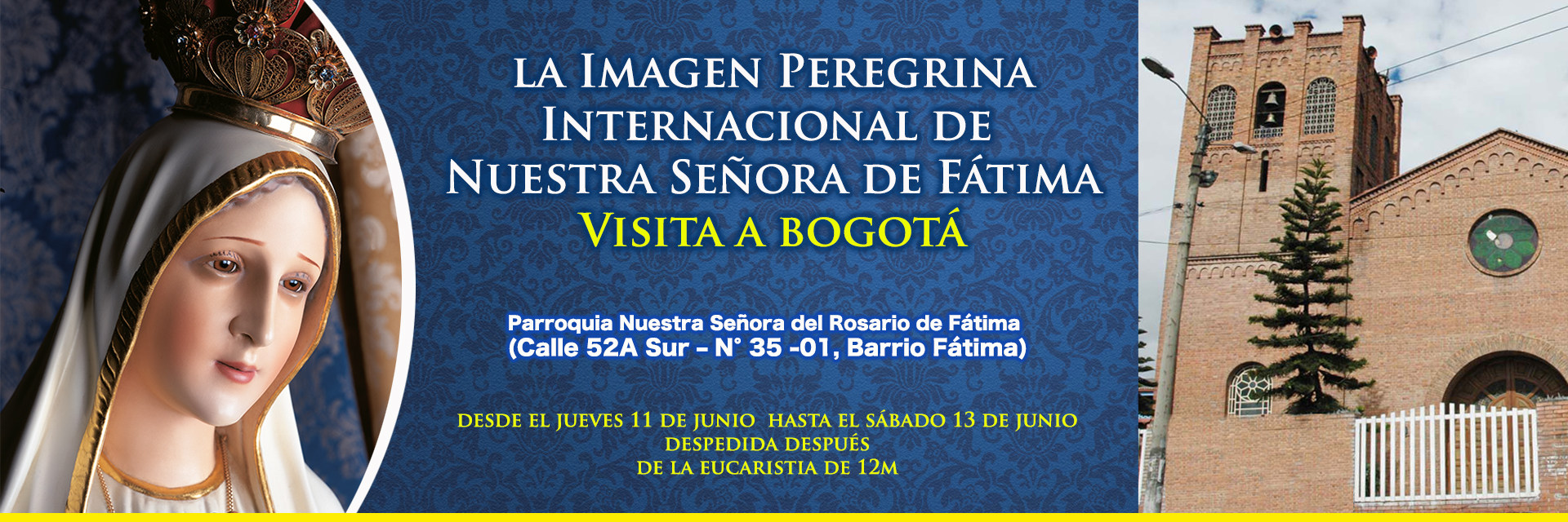 Llega a Colombia la Imagen Peregrina Internacional de Nuestra Señora de Fátima