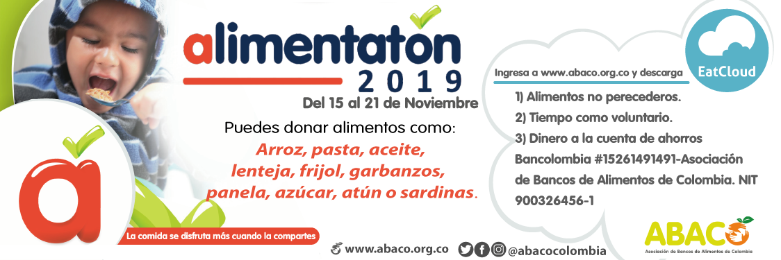 ABACO y sus Bancos de Alimentos de Colombia te invitan a unirte a la Alimentatón 2019
