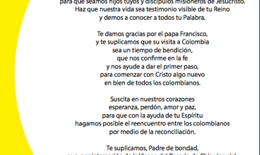 Oración por la visita del papa Francisco a Colombia