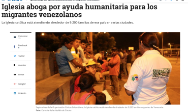 Iglesia aboga por ayuda humanitaria para los migrantes venezolanos