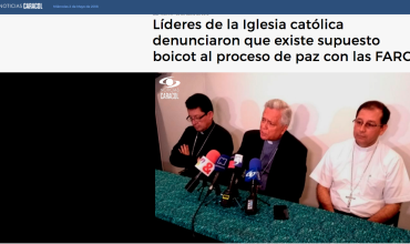 Líderes de la Iglesia católica denunciaron que existe supuesto boicot al proceso de paz con las FARC