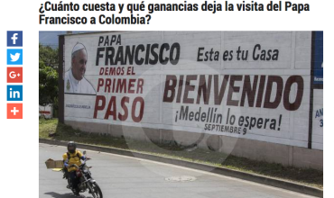¿Cuánto cuesta y qué ganancias deja la visita del Papa Francisco a Colombia?